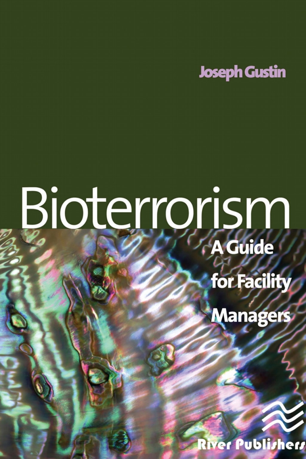9788770222327.jpg Bioterrorism 1st edition A Guide for Facility Managers - Image 1