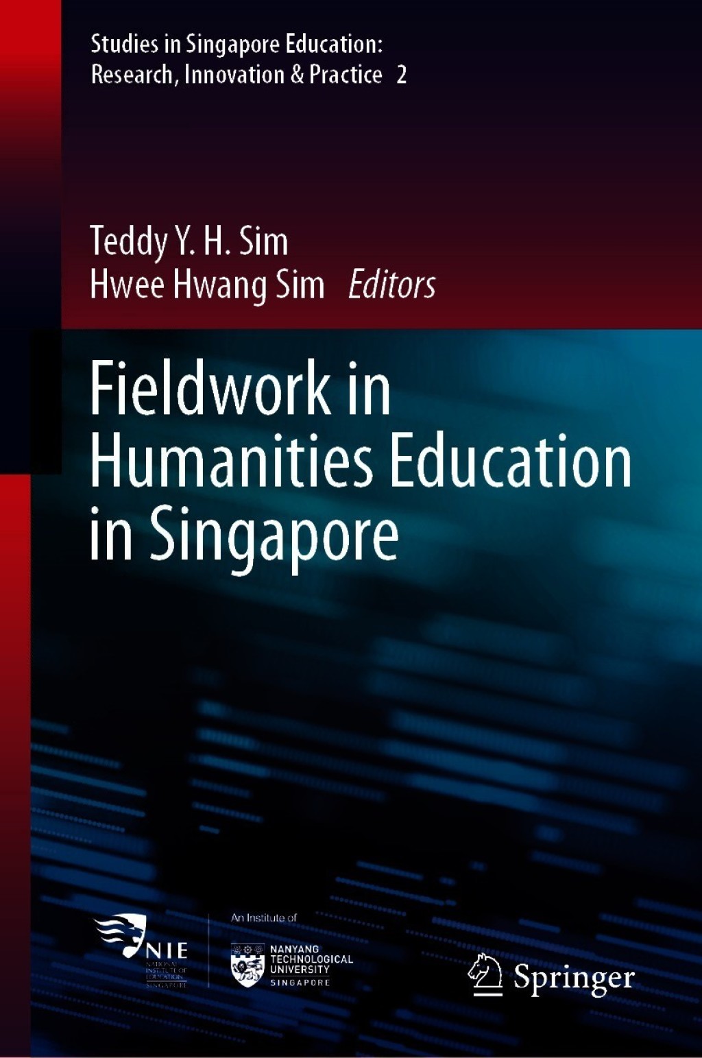 9789811582332.jpg Fieldwork in Humanities Education in Singapore - Image 1