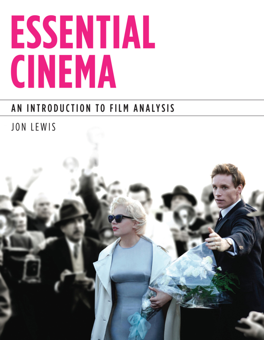 083680_cvr_se.indd Essential Cinema - An Introduction to Film Analysis 1st Edition - Image 1