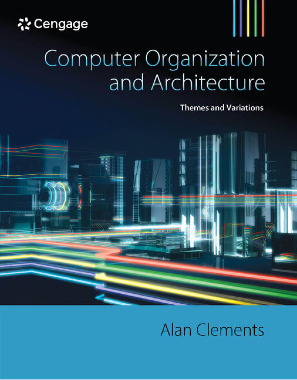 9798214340395.jpg Computer Organization and Architecture - Themes and Variations 1st edition - Image 1