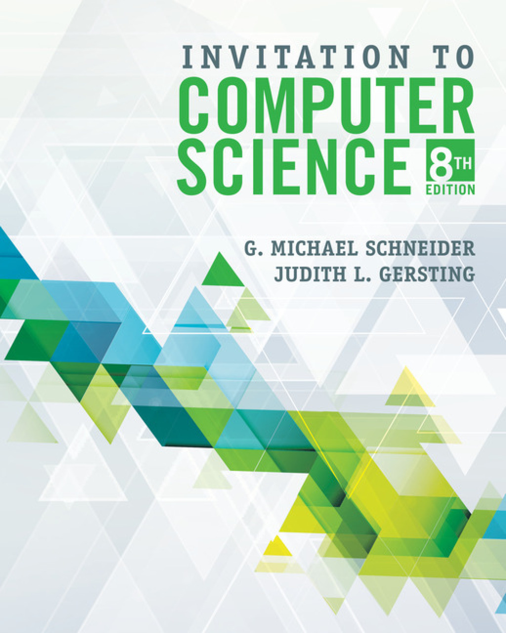 9798214346908.jpg Invitation to Computer Science 8th Edition - Image 1