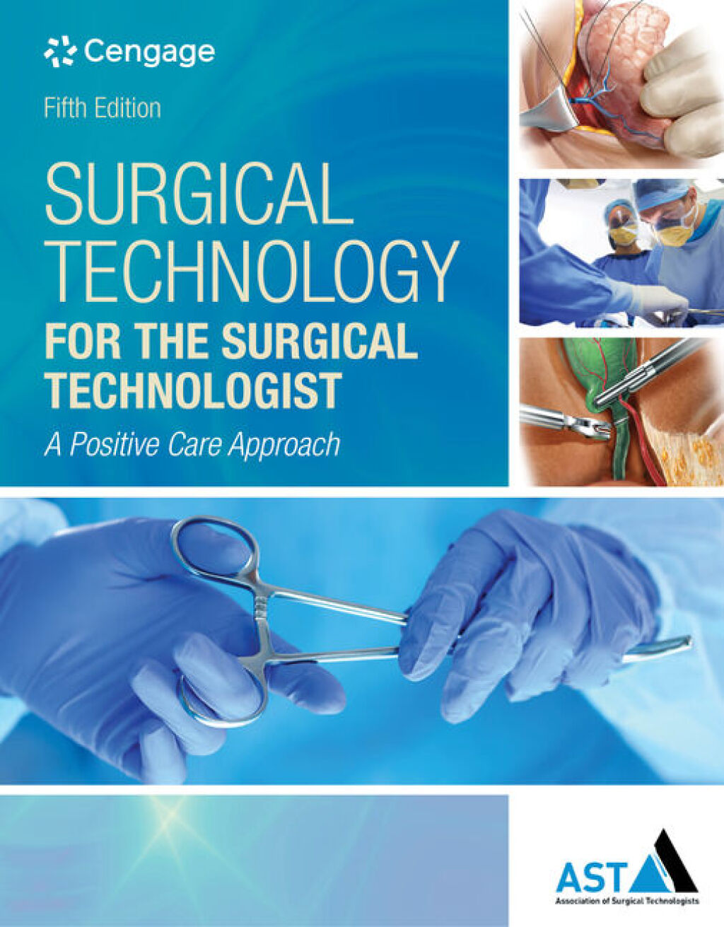 9798214353777.jpg Surgical Technology for the Surgical Technologist: A Positive Care Approach 5th Edition - Image 1