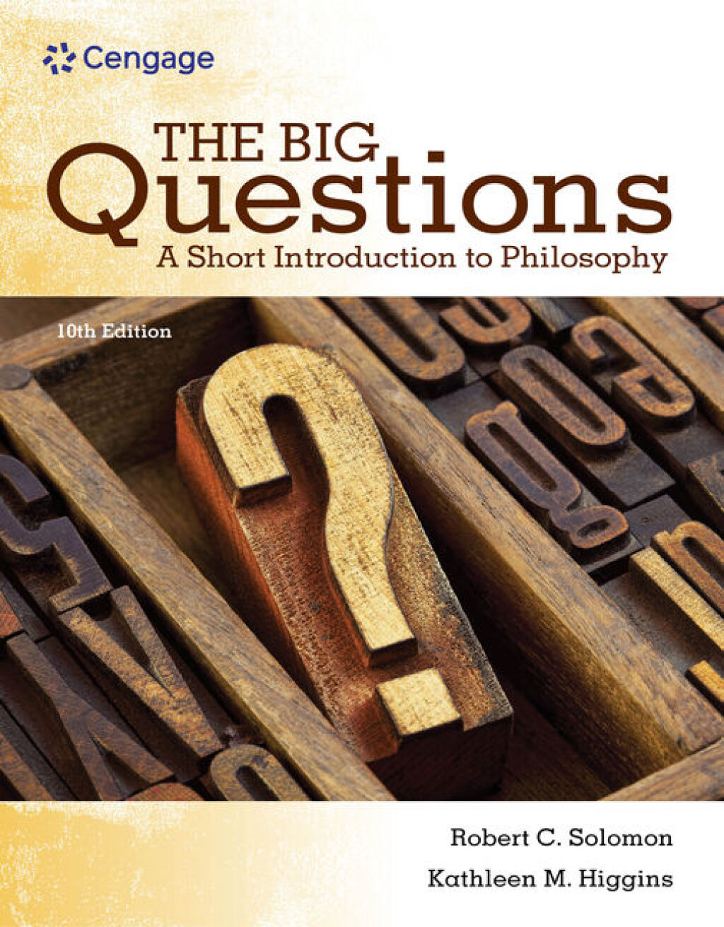 9798214354439.jpg The Big Questions - A Short Introduction to Philosophy 10th Edition - Image 1