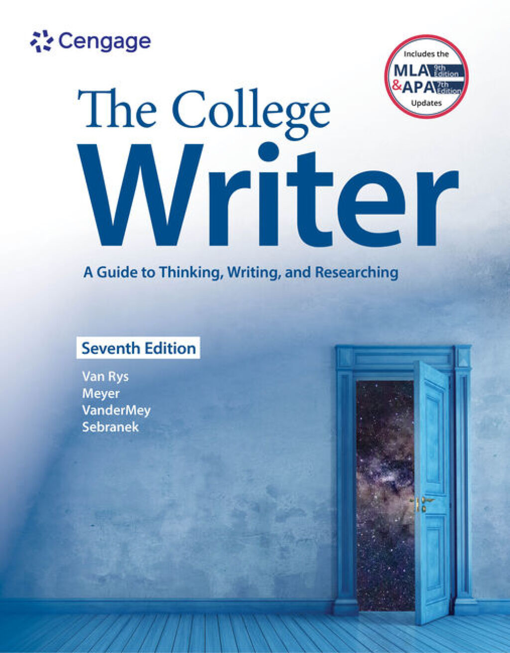 9798214354521.jpg The College Writer - A Guide to Thinking, Writing, and Researching w/ MLA9E Update 7th Edition - Image 1