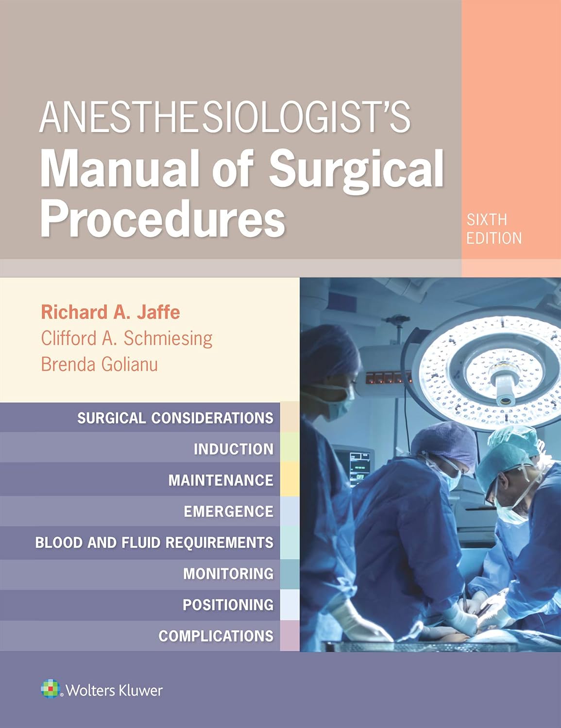 a48354e24c995bd401832c6569dc5ccfabd95ef489841456dff652dcce16179c.jpg Anesthesiologist's Manual of Surgical Procedures 6th Edition - Image 1