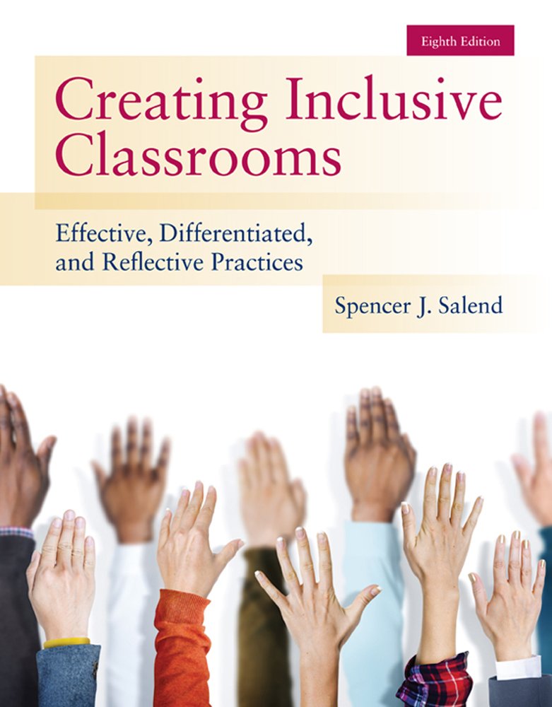 a6f50f376c8080f0054646c223862887e3ab1eb4610728906cef388bdce1dcfa.jpg Creating Inclusive Classrooms - Effective, Differentiated and Reflective Practices 8th Edition - Image 1