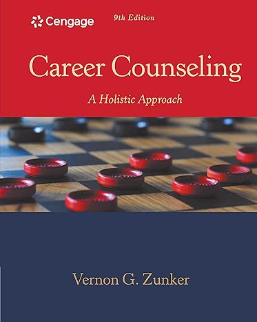aa488d3ee0ebae8ae0bbd7649f7cb090b502afbafc77a02bd800a291c263e473.jpg Career Counseling - A Holistic Approach 9th Edition - Image 1