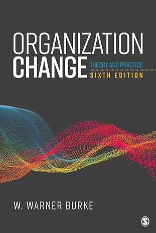 b2db90a0af1a9ac527a1597c6000882587c2d0da26624073c5fcb67f4f91173f.jpg Organization Change - Theory and Practice 6th Edition - Image 1