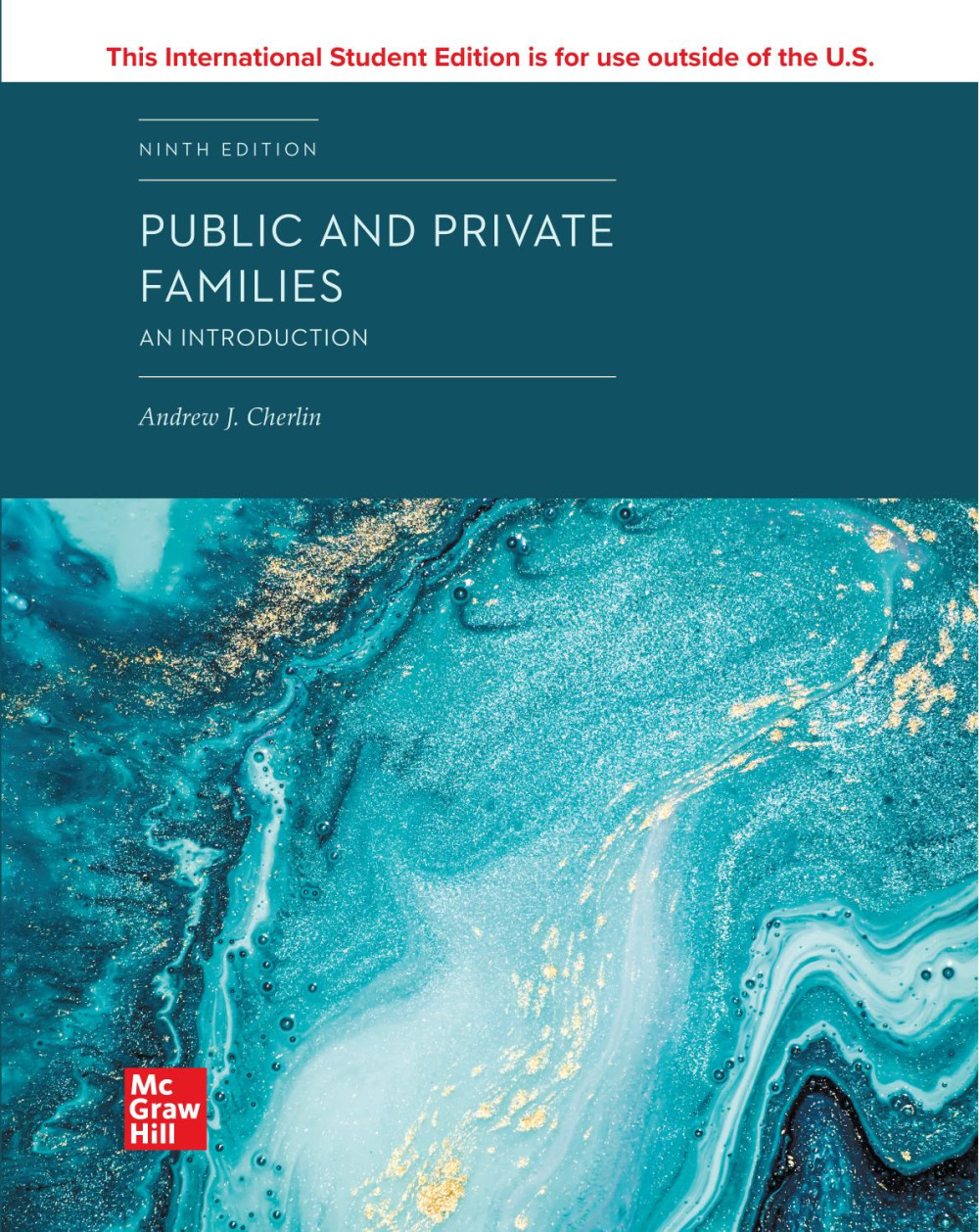 cbb7d0c5c72a1b69f76134f273e13f219bd524d6a8b8be1570a6724fa27ab207.jpg ISE Public and Private Families - An Introduction 9th Edition - Image 1
