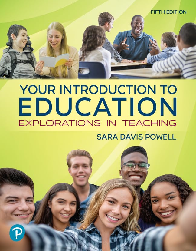 Version 1.0.0 Your Introduction to Education - Explorations in Teaching 5th Edition - Image 1