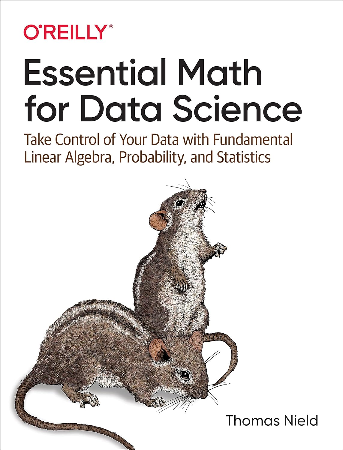 e6551d4e4f82a31169adadfb31dc22d194d7990e4b315155d971521fcf7ee4c4.jpg Essential Math for Data Science 1st Edition - Image 1