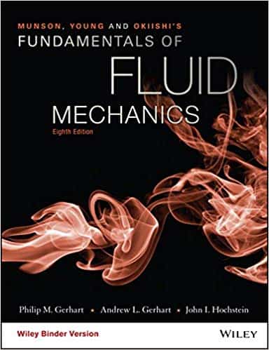 fundamentals-of-fluid-mechanics-master-the-principles-of-fluid-flow-8th-edition.jpg Fundamentals of Fluid Mechanics - Master the Principles of Fluid Flow 8th Edition - Image 1