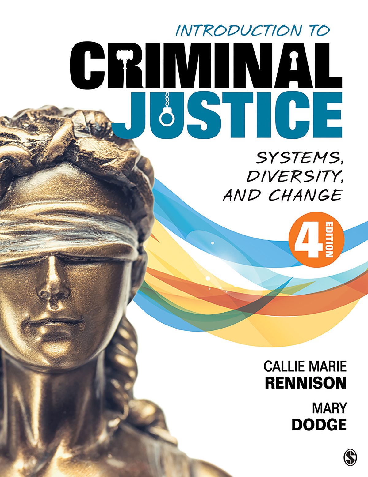 Rennison_Intro_Crim_Justice_4e Introduction to Criminal Justice - Systems, Diversity, and Change 4th Edition - Image 1
