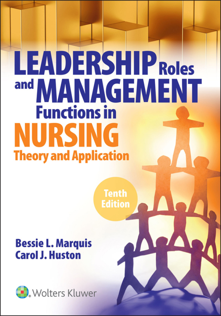 leadership-roles-and-management-functions-in-nursing-10th-edition.jpg Leadership Roles and Management Functions in Nursing (10th Edition) - Image 1
