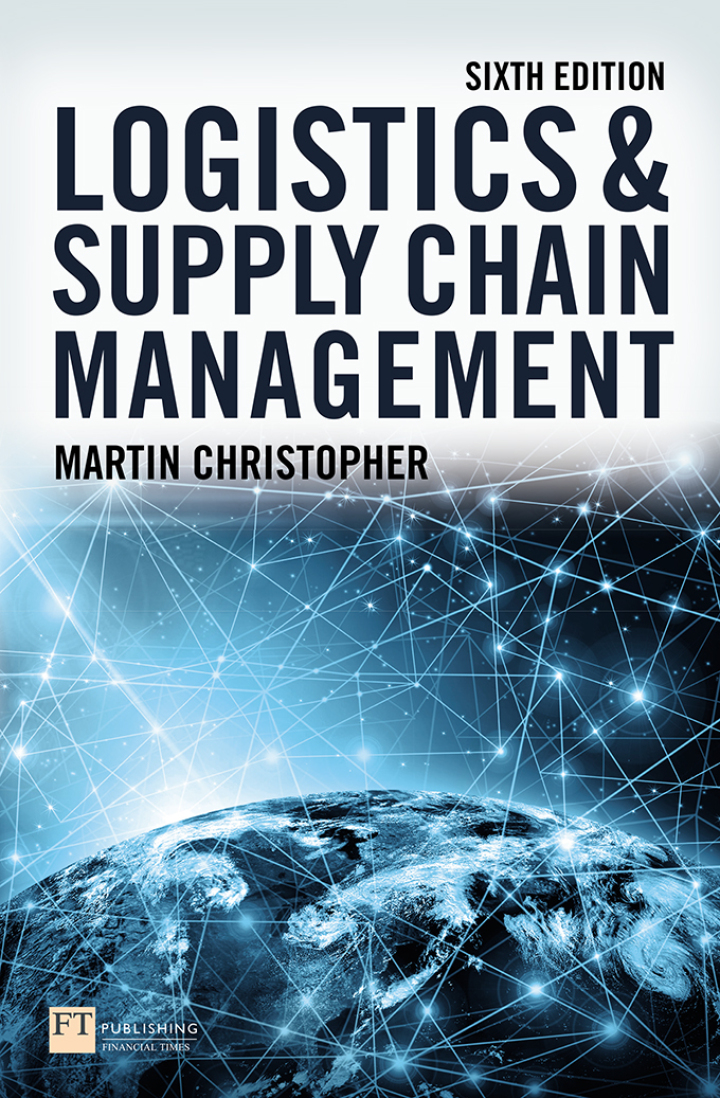 CVR_CHRISTOPHER_06_16182.indd Logistics and Supply Chain Management - The Ultimate Guide for Professionals 6th Edition - Image 1
