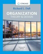 Organization Theory and Design - A Comprehensive Guide to Organizational Structure and Effectiveness