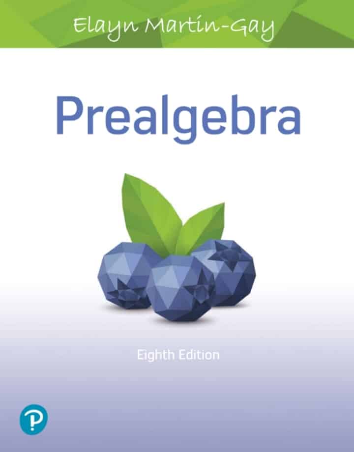 prealgebra-8th-edition-by-elayn-martin-gay.jpg Prealgebra 8th Edition by Elayn MartinGay - Image 1
